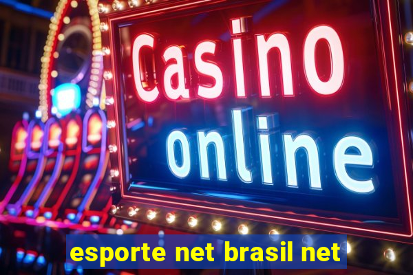 esporte net brasil net